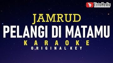 pelangi di matamu - jamrud (karaoke)