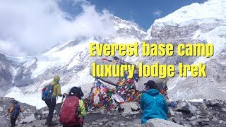 A lifetime adventure mount everest base camp luxury lodge trek