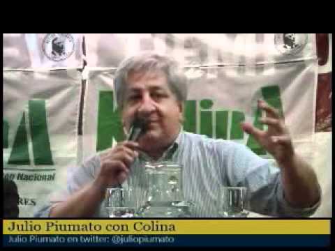 Julio Piumato con Colina parte1.flv
