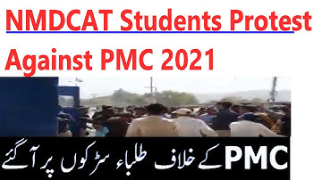 NMDCAT Students Protest Against PMC 2021
