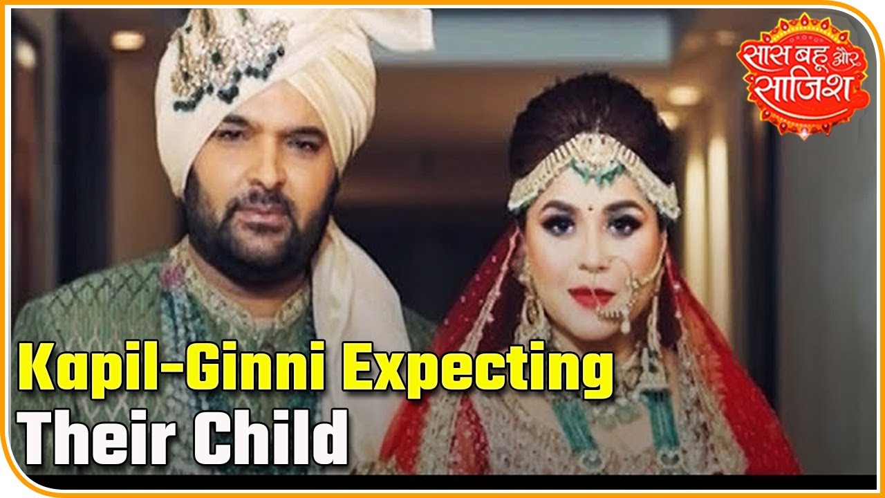 the kapil sharma show chinki minki Comedian Kapil Sharma And Wife Ginni Chatrath Expecting Their First Child | Saas Bahu Aur Saazish