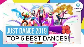 Top 5 Best Dances on Just Dance 2019! (Gamescom)