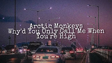 Arctic Monkeys- Why'd You Only Call Me When You're High  (sped-up×reverb)