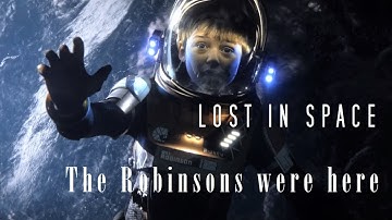Lost in Space - The Robinsons were here