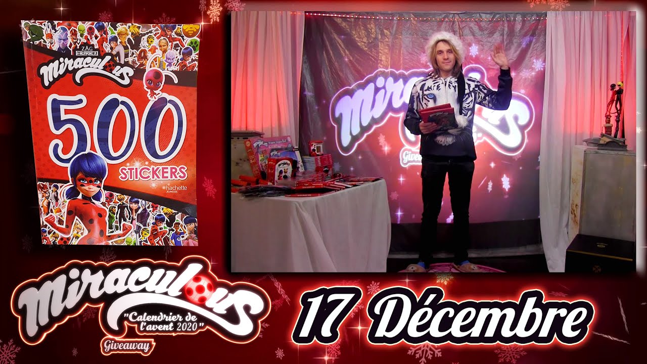 Calendrier de l'avent "MIRACULOUS" - 2020 [17 Dec]