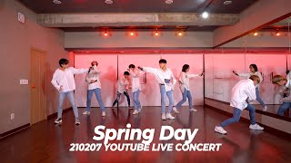 BTS (방탄소년단) '봄날 (Spring Day)' VOCAL DANCE COVER / 210207 HAKENTER YOUTUBE LIVE CONCERT