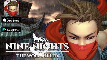 Nine Nights Gameplay Walkthrough (Android, iOS) - OFFLINE