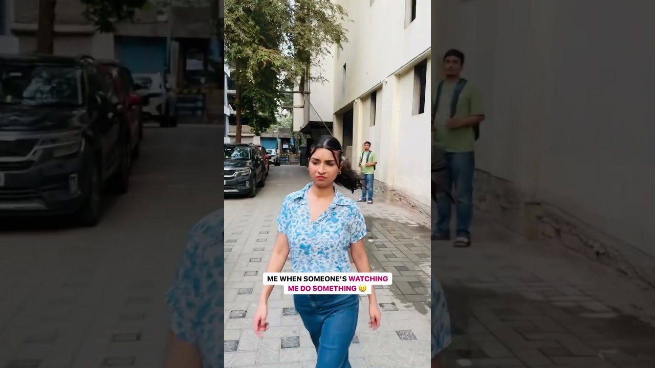 When Someone’s Watching Me Do Something 