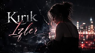 Kırık İzler