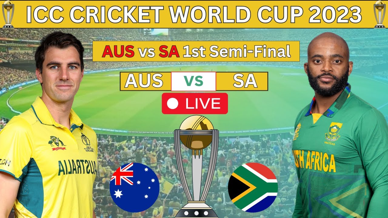 Live Australia Vs South Africa 1st Semi Final Live Match Today SA Live Australia Vs South Africa 1st Semi Final Live Match Today SA