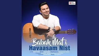 Video thumbnail of "Babak Mafi - Havaasam Nist"