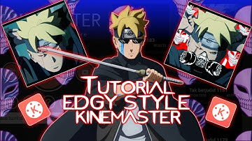 Tutorial amv edgy style pemula di kinemaster