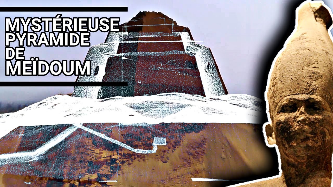 Mystérieuse Pyramide de Meïdoum