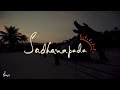 Sadhanapada - Rising Through Sadhana