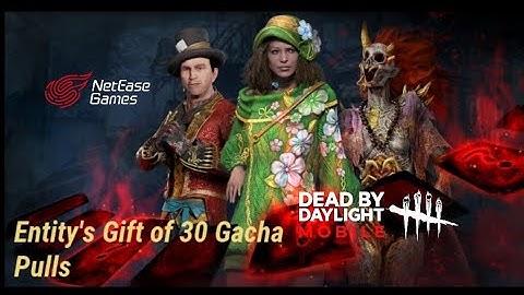 New Entity Treasure | DBD Mobile NetEase