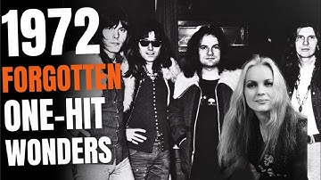 10 Forgotten One Hit Wonders from 1972 You Need To Hear