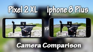 Google pixel 2 XL vs. iPhone 8 Plus Camera Comparison