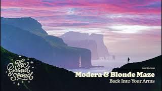 Modera & Blonde Maze - Back Into Your Arms
