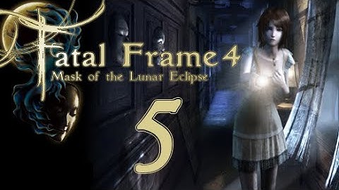 Lettuce play Fatal Frame 4 Mask of the Lunar Eclipse part 5