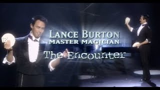 Lance Burton: The Encounter (1998 Fox Family)