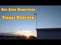 Cell Phone/Internet booster (Amazboost) for off-grid Homestead