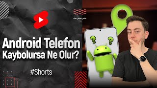 Android telefonunuz kaybolursa bunları yapın Resimi