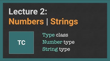 Building a Typechecker from scratch [2/20] Numbers and Strings | Testing