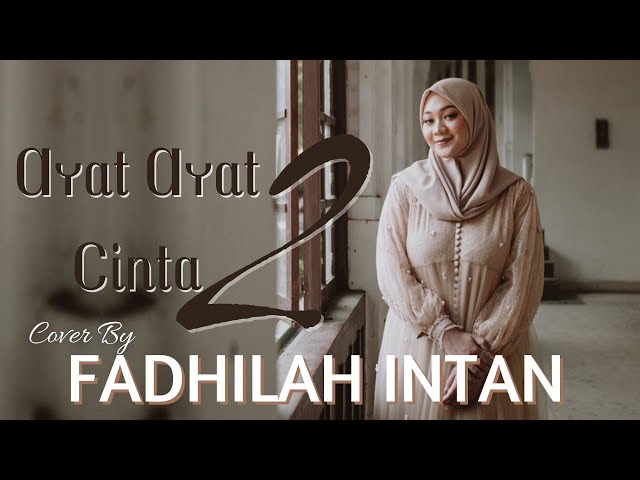 Ayat Ayat Cinta 2 - Fadhilah Intan (Lirik Lagu) class=