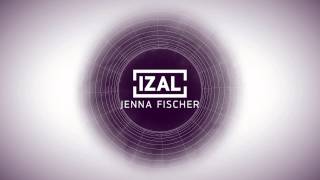 Video voorbeeld van "IZAL - Jenna Fischer"