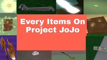 All Items On Project JoJo|Roblox Project JoJo Beginner