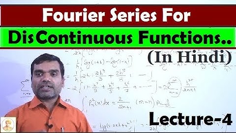 Fourier Series for Discontinuous Function in Hindi (Part-II)