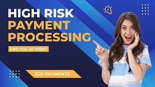 High Risk Payment Processing: Is Your Business At Risk