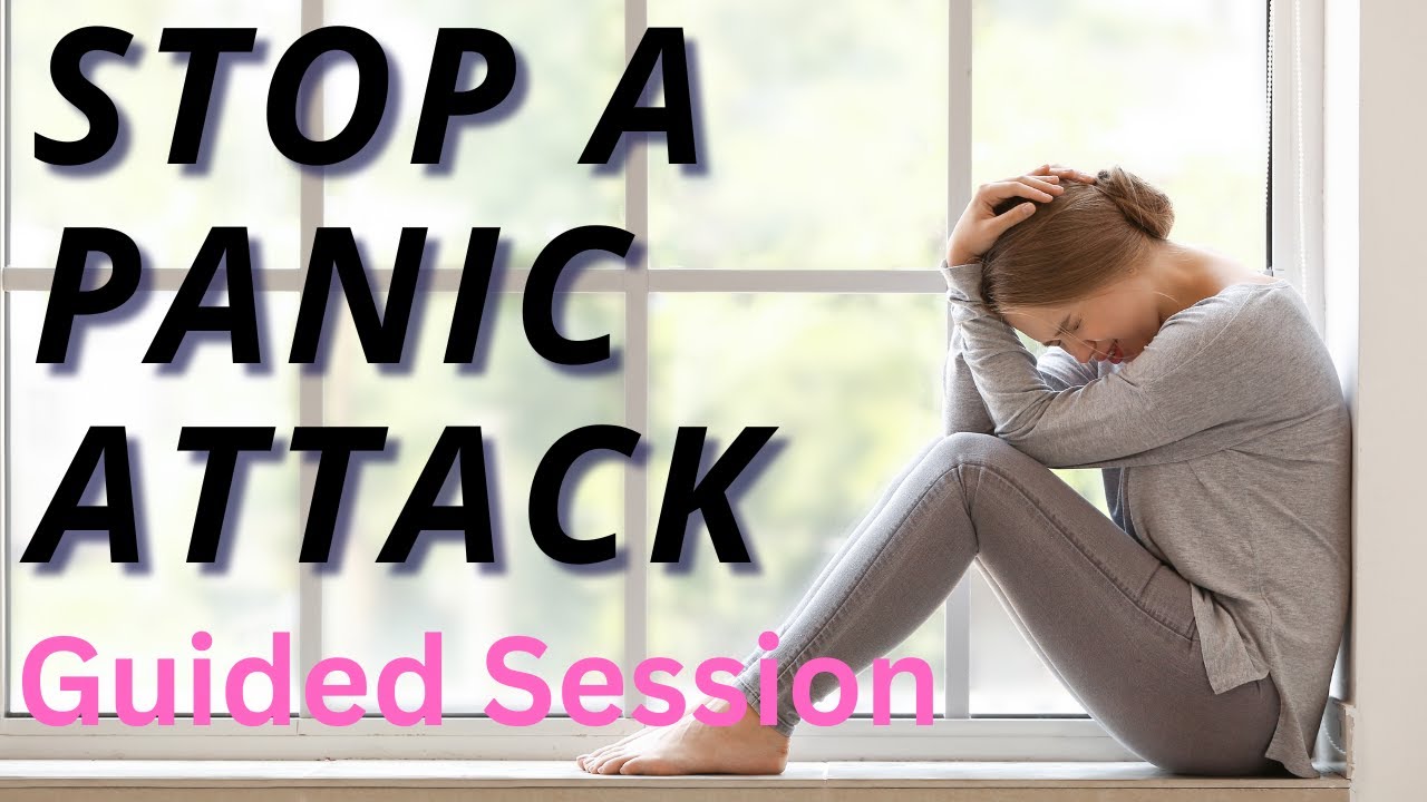 Meditation to Stop a Panic Attack or Relieve Anxiety StepbyStep