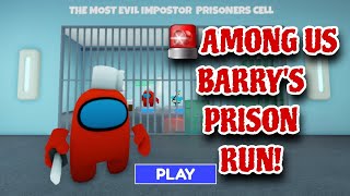 AMONG US BARRY'S PRISON RUN Obby New Update Roblox  #roblox #obby