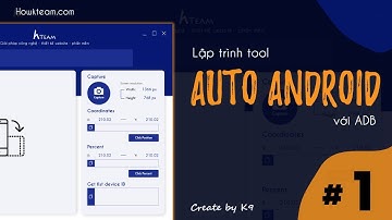 [Khóa học lập trình ADB Auto Android][Bài 1] - ADB Shell - HowKteam.com