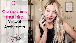 Companies that Hire Virtual Assistants (WORK FROM ANYWHERE!)