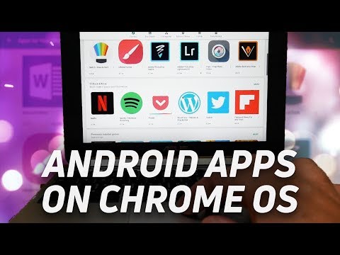 Running Android Apps on Chrome OS