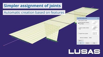 In short: Easier to define joints in LUSAS version 20