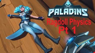 PALADINS | Ragdoll Showcase Pt 1 (Ft. PandaHeist)