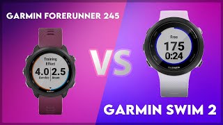 Garmin Forerunner 245 vs Garmin Swim 2 Comparison
