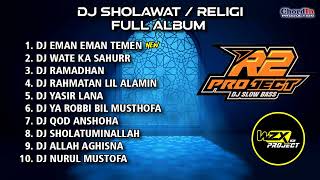 DJ SLOWBASS RELIGI PALING ADEM | CLEAN AUDIO | R2 PROJECT Feat WZX PROJECT | GLERRRR