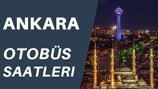 🚌 Ankara Belediye Otobüs Saatleri ve Güzergahları (Ankarakart) | Otobussaatleri.org ✅