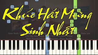 Khúc Hát Mừng Sinh Nhật Piano - Hùng Music