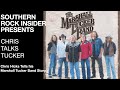 Capture de la vidéo Chris Talks Tucker: Chris Hicks Tells His Marshall Tucker Band Story