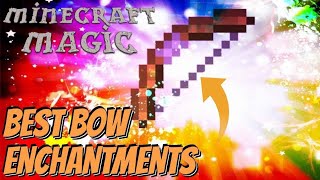 BEST BOW ENCHANTMENTS IN MINECRAFT