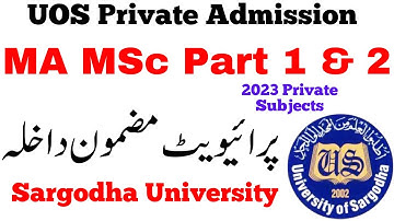 MA MSc 2023 Private Subjects Admissions Sargodha University | MA MSc Admissions UOS