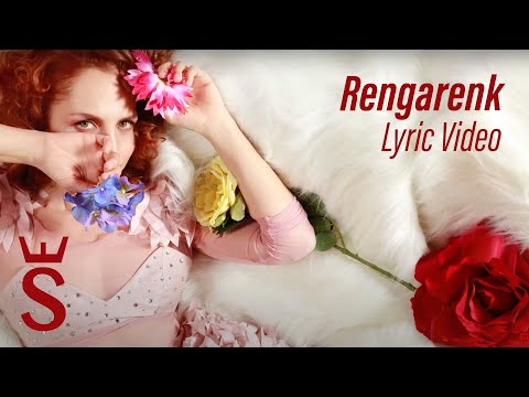 Sertab  Erener - Rengarenk (Lyric Video)