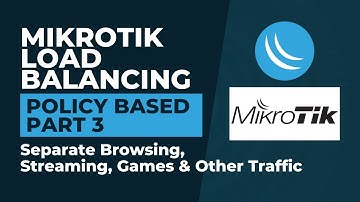 Mikrotik Load Balancing - Policy Based | Mikrotik Configuration Tutorial Step By Step - Part 3
