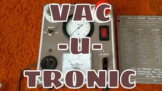 Christensen Vac-U-Tronic Tester Revisited