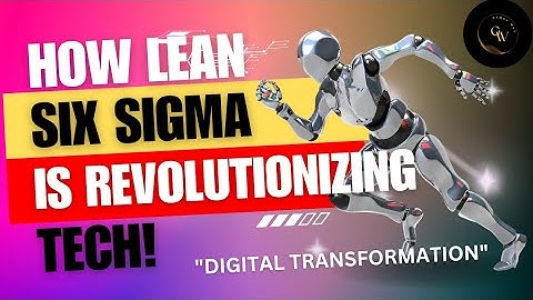 How Lean Six Sigma is Revolutionizing Tech! #digitaltransformation #leansixsigma #industrialtech